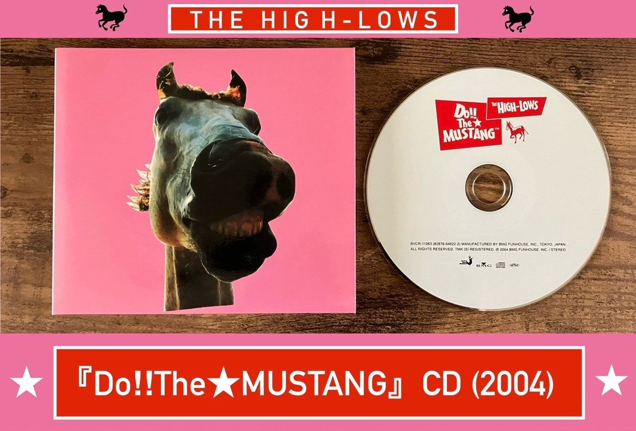 THE HIGH-LOWS/Do‼︎The☆MUSTANG】 凄まじき爆音!! 太い！デカい！8thアルバム – M☆MUSIC